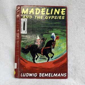 Madeline And The Gypsies Ludwig Bemelmans 1987 Childrens‎ Hardcover BOOK 12.25x9